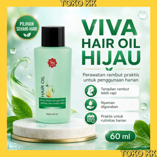 Viva Hair Oil Hijau Minyak Rambut Vitamin Rambut 60ml KBT581