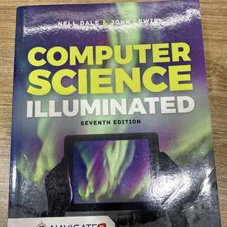 Computer Science Illuminated, Nell Dale [7/e][原文][二手]