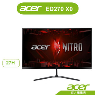 Acer 宏碁 Nitro｜ED270 X0 27吋電競曲面螢幕