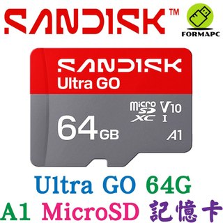 SanDisk Ultra GO MicroSDXC microSD 64G 64GB A1 140MB 高速記憶卡