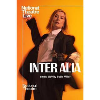 🔥BD藍光電影🔥 [英] 非窮盡列舉 National Theatre Live: Inter Alia (2025)