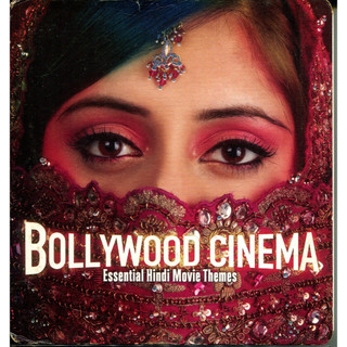 Bollywood Cinema (2CD) Essential Hindi Movies Themes