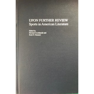 Upon Further Review Sports American Literature 9780275980504
