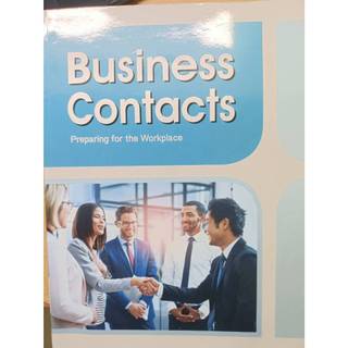 Business Contacts: Preparing for the Workplace
