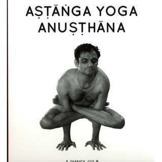 ＊勻想書城＊二手《Aṣṭāṅga Yoga Anuṣṭhāna 》SHARATH YOGA CENTRE
