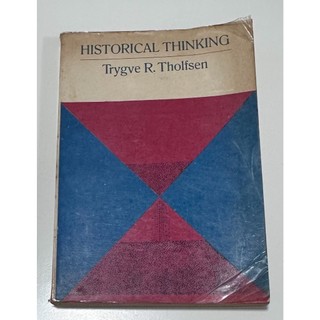 《Historical Thinking: An Introduction》Trygve R. Tholfsen 著