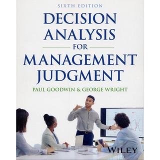 [華通書坊]Decision Analysis for Management Judgment 6/e Goodwin 9781394362554