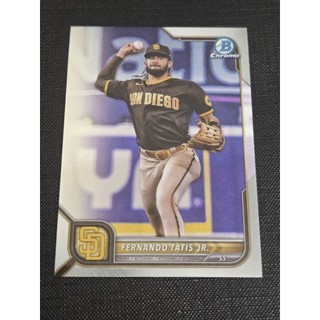 Fernando Tatis Jr.｜2022 Bowman Chrome ｜教士隊 明星球員 Chrome 卡