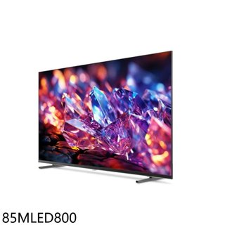 飛利浦【85MLED800】85吋miniLED 4K連網智慧顯示器(含標準安裝)