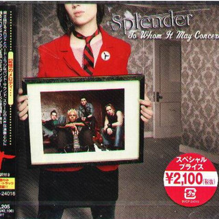 Splender - To Whom It May Concern - 日版 CD+1BONUS 全新未拆