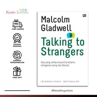 Talking To Strangers - Malcolm Gladwell Original Bahasa Indo