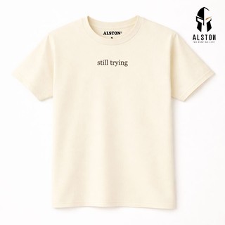 [ALSTON™ ] 努力中 女T｜240g 厚磅｜街頭風格｜四季百搭｜女可穿｜26021