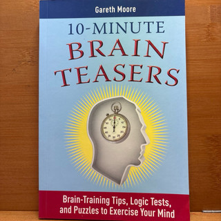 原文益智遊戲：10-Minute Brain Teasers - Gareth Moore