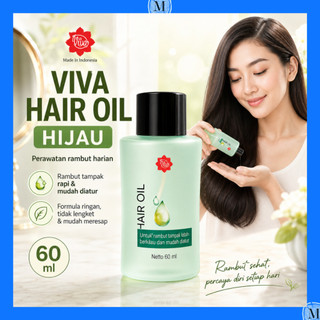 Viva Hair Oil Hijau Minyak Rambut Hair Vitamin 60ml MKBT581