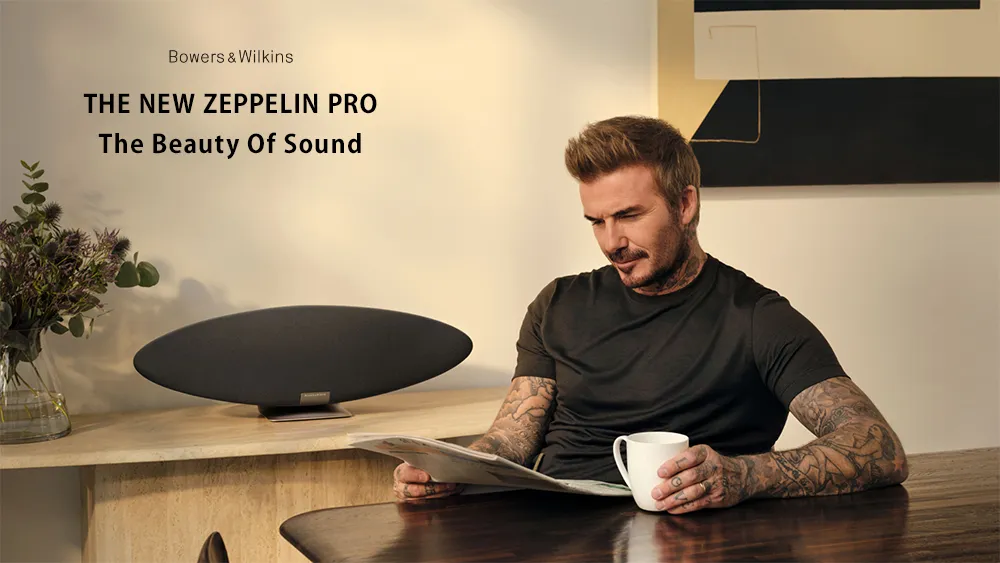 Bowers & WilkinsTHE NEW ZEPPELIN PROThe Beauty Of Sound