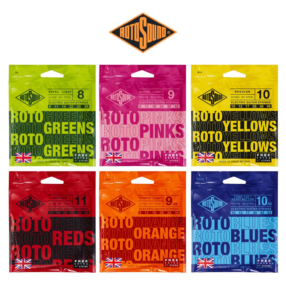 R10EXTRA LIGHT ON 8ELECTRIC GUITAR STRGS8 11 14 22 30 38SUPER LIGHTNICKEL ON STEEL9ELECTRIC GUITAR STRINGS9 11 16 24 32 42REGULARNICKEL ON STEEL10ELECTRIC GUITAR STRINGS10 13 17 26 36 46ROTOGREENS ROTOPINKS OTOGREENS ROTOPINKS  ROTOPINKS ROTOYELLOWSROTOGREENSFREE IN GREAT 1 STRING榮MADE IN GREAT BRITAINFREEEXTRA1 STRINGROTOYELLOWSMADE IN GREAT BRITAINEXTRARH10MEDIUMNICKEL ON STEEL11ELECTRIC GUITAR STRINGS11 14 18 28 38 48HYBRID LIGHTNICKEL ON STEEL46ELECTRIC GUITAR STRINGS9 11 16 26 36 46LIGHTHEAVY BOTTOMNICKEL ON STEELELECTRIC GUITAR STRINGS10 13 17 30 42 52 ROTOORANGE ROTOBLUESROTOREDS  ROTOBLUESROTOREDS FREEEXTRAROTOORANGEFREEROTOBLUES1 STRING IN GREA STRINGMADE IN GREAT BRITAINMADE IN GREAT BRITAINFREEEXTRA1 STRING