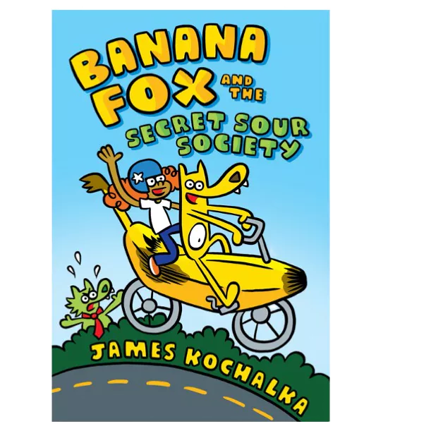 Banana Fox and the Secret Sour Society A Graphix Chapters Book (Banana Fox #1)/ James Kochalka  文鶴書店 Crane Publishing