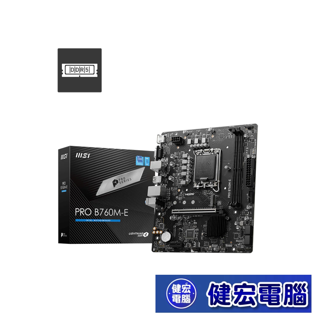 MSI 微星 PRO B760M-E DDR5主機板