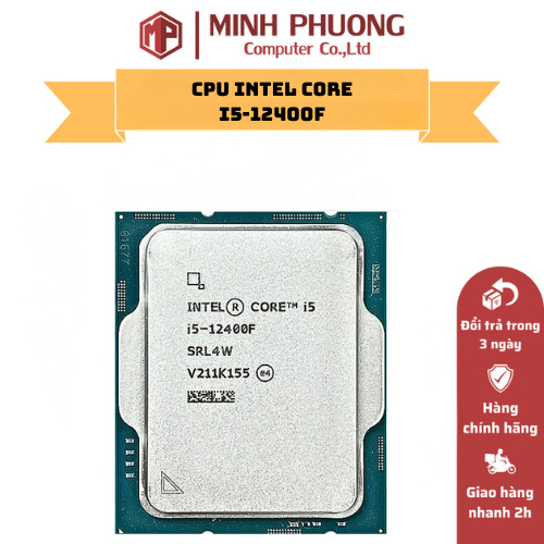 Cpu Intel Core I5 12400F(高達 4.40GHz,6 核 12 線程,18MB 緩存,插槽 170