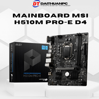 微星 H510M PRO-E D4 主板