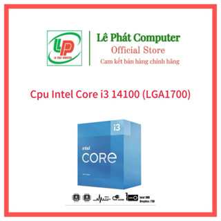Cpu Intel Core I3 14100(高達 4.70Ghz /4 Core 8 螺紋 / 12MB / Lgg
