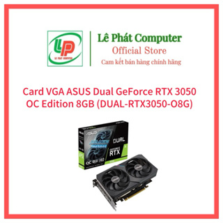 Vga Asus DUAL GeForce RTX 3050 OC 版 8GB (DUAL-RTX3050-O8G) -